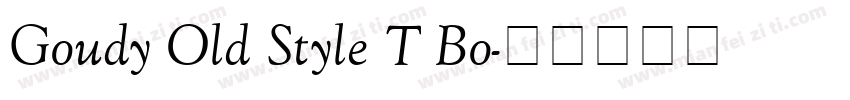 Goudy Old Style T Bo字体转换